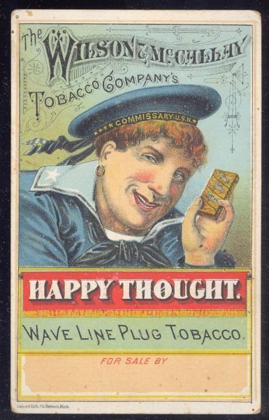 1890s Wilson McCallay Tobacco Happy Thought